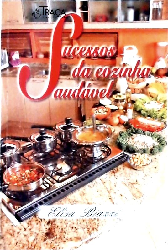 Sucessos da Cozinha Saudável