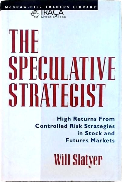 The Speculative Strategist