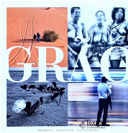 Grão - Imagens Palavras Eternidade