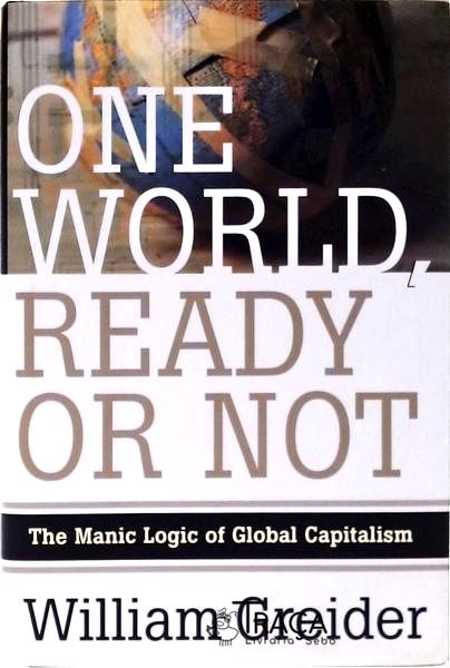 One World, Ready Or Not