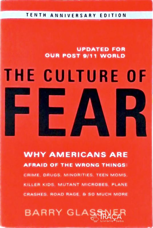 The Culture Of Fear