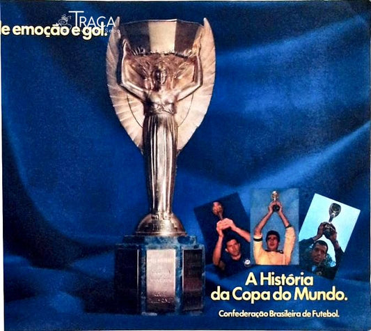 A História da Copa do Mundo, 50 Anos de Emoção e Gol