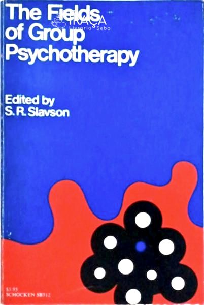 The Fields Of Group Psychotherapy