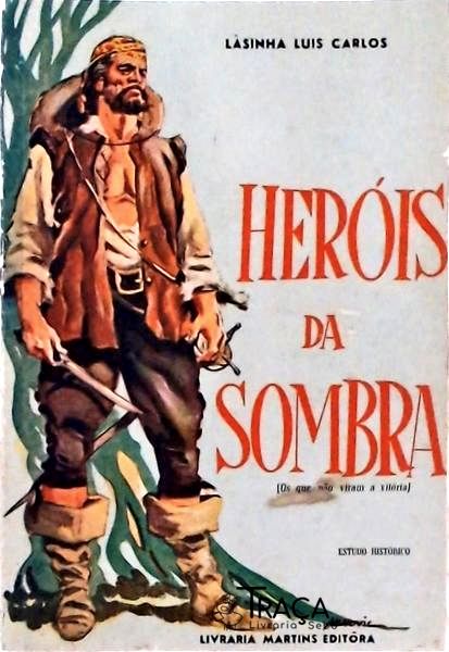 Heróis da Sombra