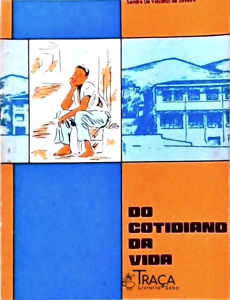 Do Cotidiano da Vida
