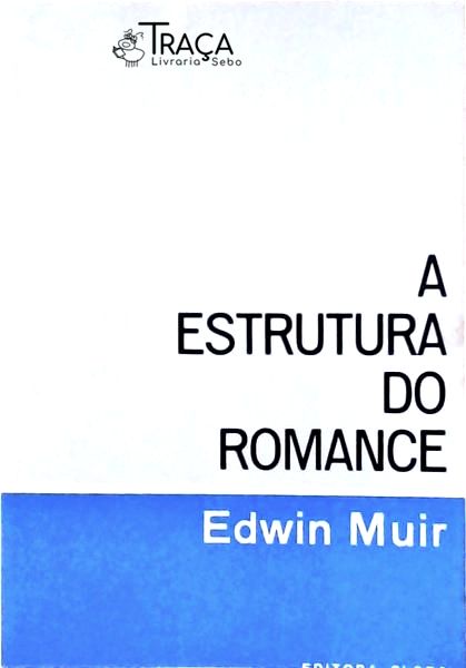A Estrutura do Romance