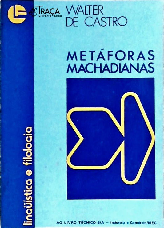 Metáforas Machadianas