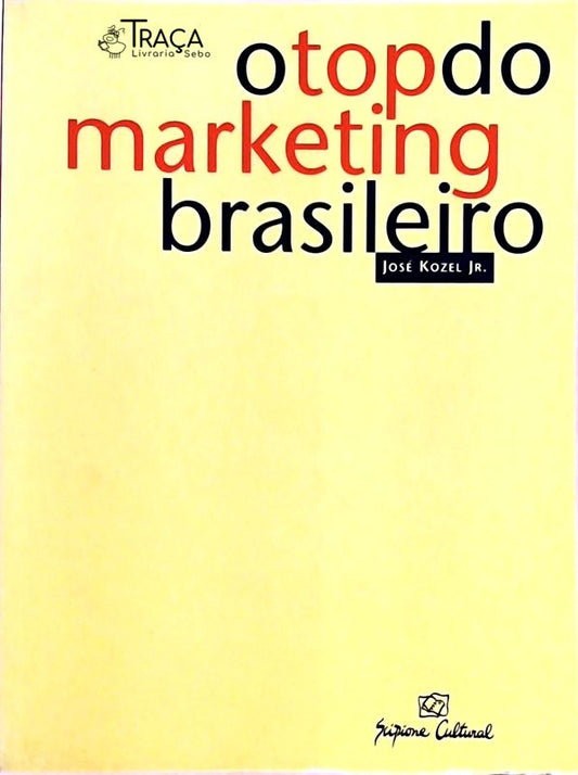 O Top do Marketing Brasileiro
