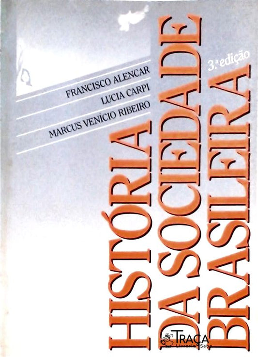 História da Sociedade Brasileira