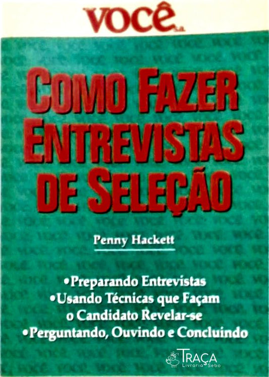 Como Fazer Entrevistas de Seleção