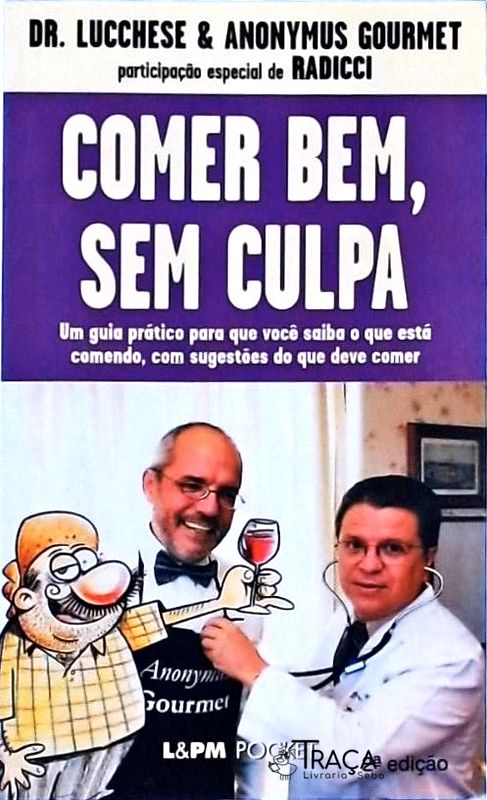 Comer Bem, sem Culpa