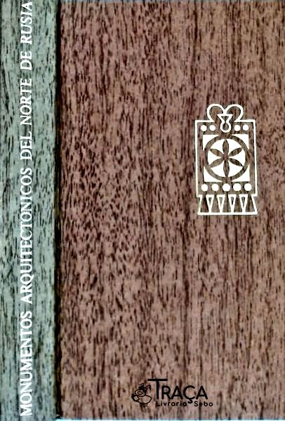 Monumentos Arquitectónicos Del Norte De Rusia