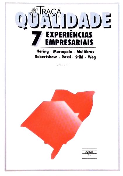 Qualidade 7 Experiências Empresariais