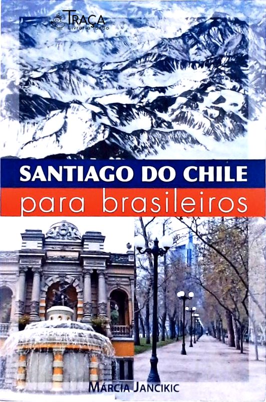 Santiago do Chile para Brasileiros