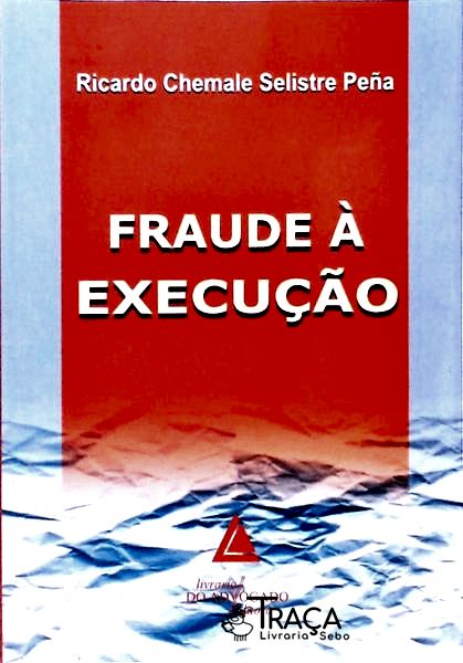 Fraude À Execução - Autógrafo