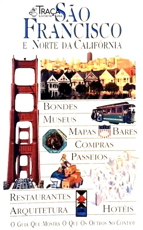Guia Visual Folha de S. Paulo - São Francisco e Norte da Califórnia (1997)