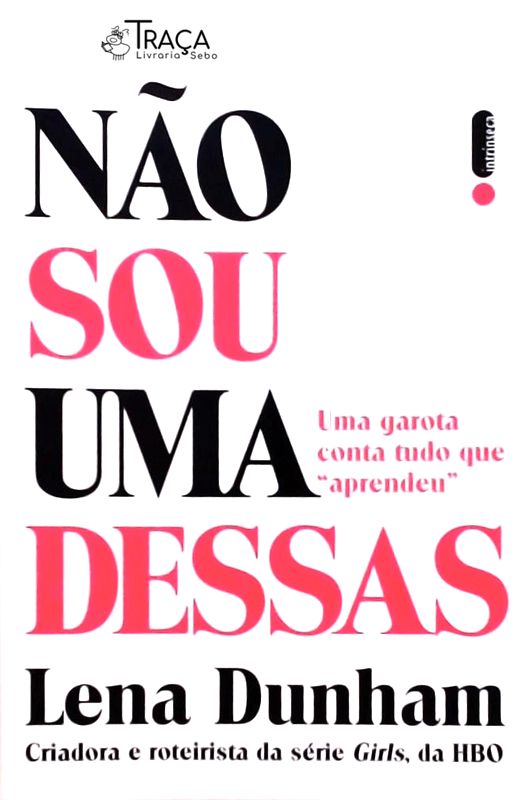 Não Sou Uma Dessas
