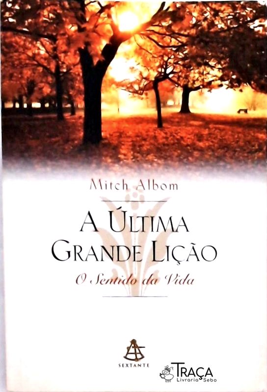 A Última Grande Lição