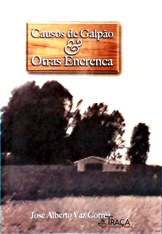 Causos de Galpão e Otras Encrenca