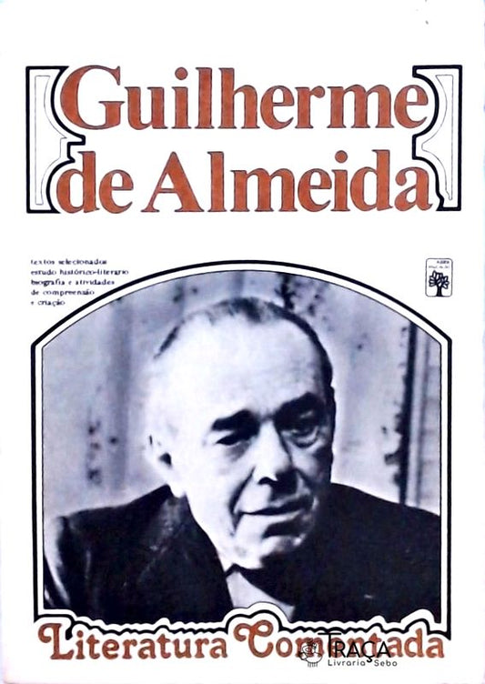 Literatura Comentada - Guilherme de Almeida