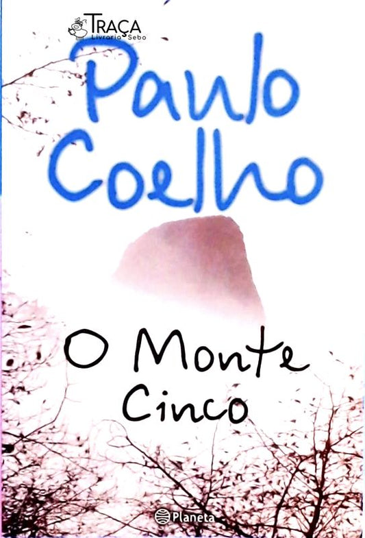 O Monte Cinco