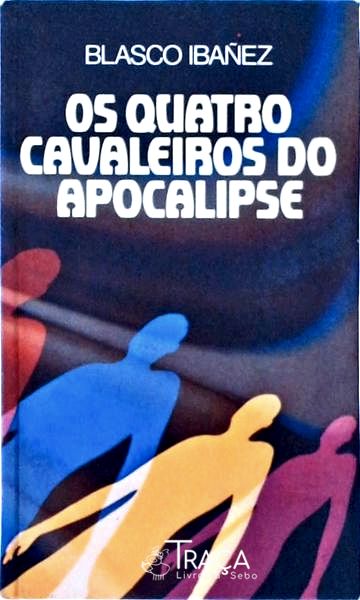 Os Quatro Cavaleiros do Apocalipse