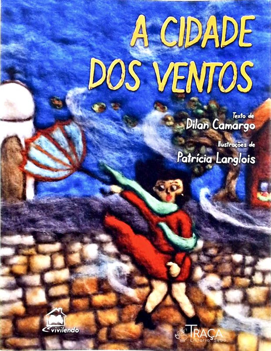 A Cidade Dos Ventos