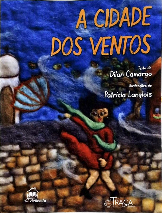 A Cidade Dos Ventos