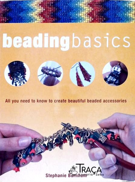 Beading Basics - All You Need To Know To Create Beautiful Beaded Accessories