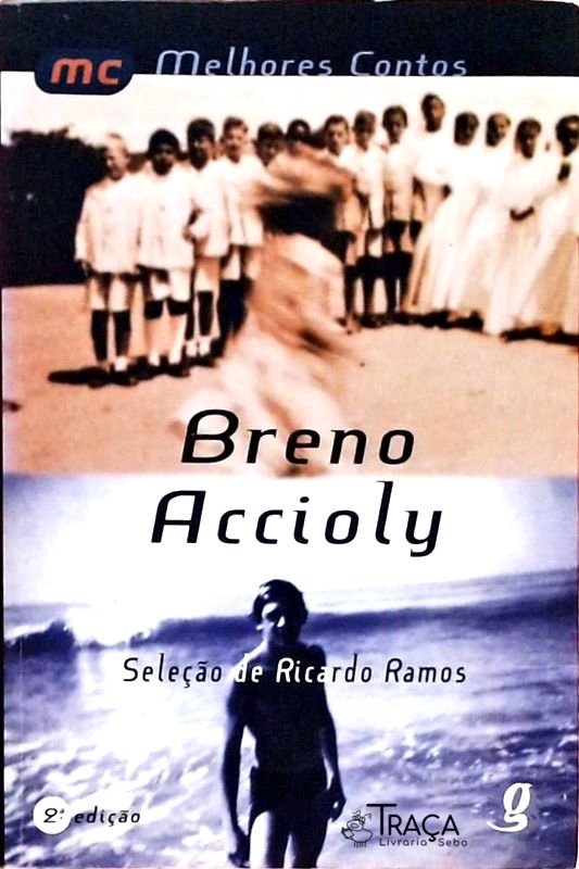 Os Melhores Contos De Breno Accioly