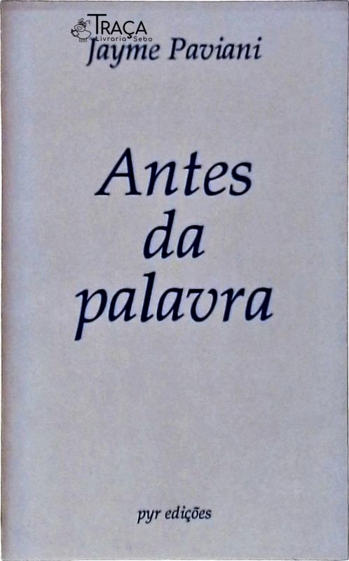 Antes da Palavra