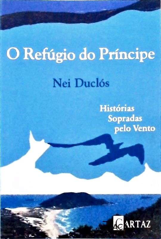 O Refúgio Do Principe
