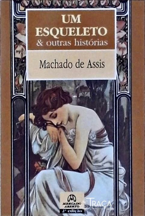 Um Esqueleto E Outras Histórias