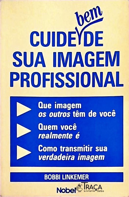 Cuide Bem De Sua Imagem Profissional