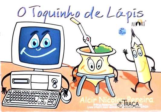 O Toquinho de Lápis