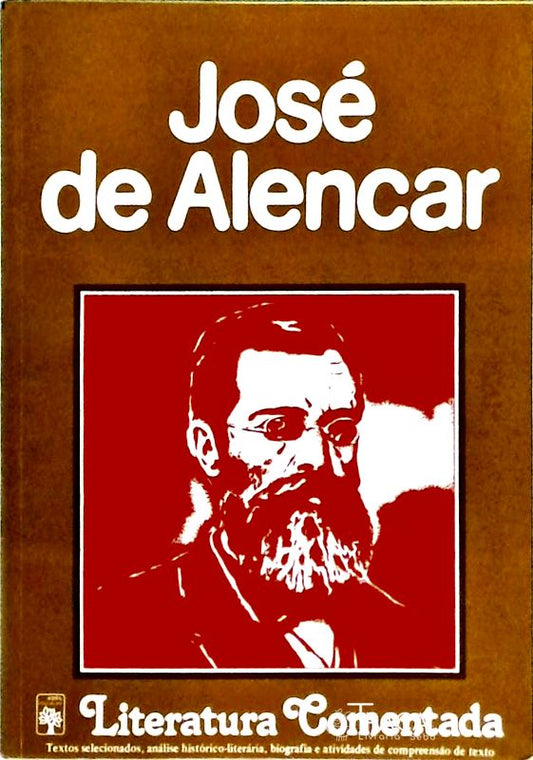 Literatura Comentada - José de Alencar