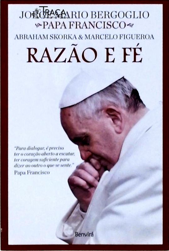 A Razão e Fé