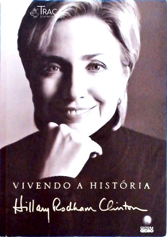 Vivendo a História