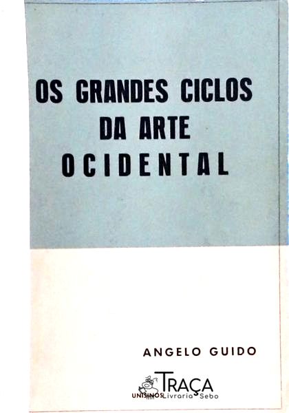 Os Grandes Ciclos Da Arte Ocidental