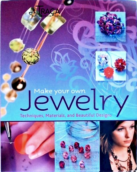 Make Your Own Jewelry