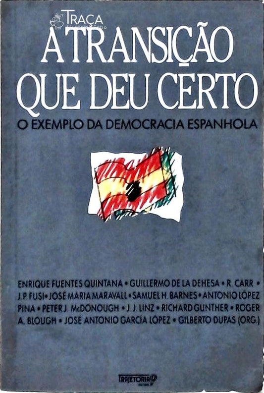 A Transição Que Deu Certo