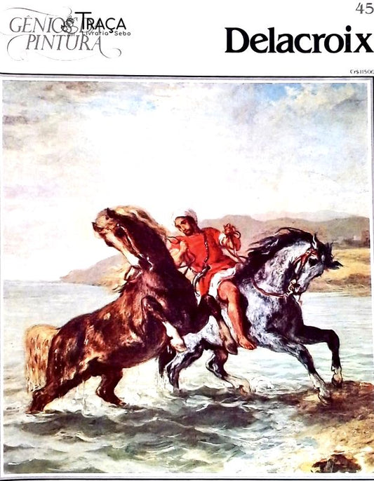 Gênios da Pintura - Delacroix