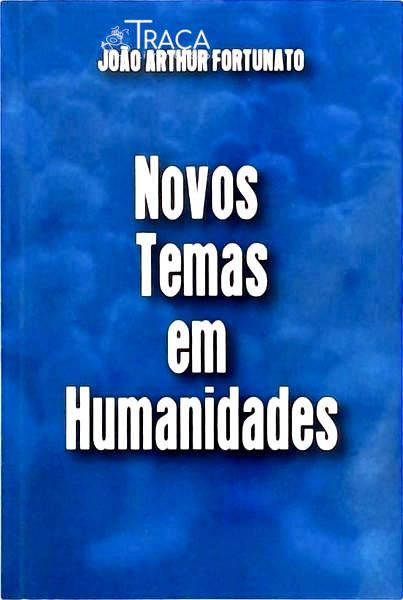 Novos Temas em Humanidades