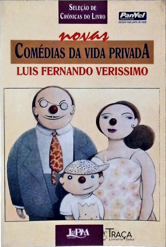 Seleção de Crônicas do Livro Novas Comédias da Vida Privada