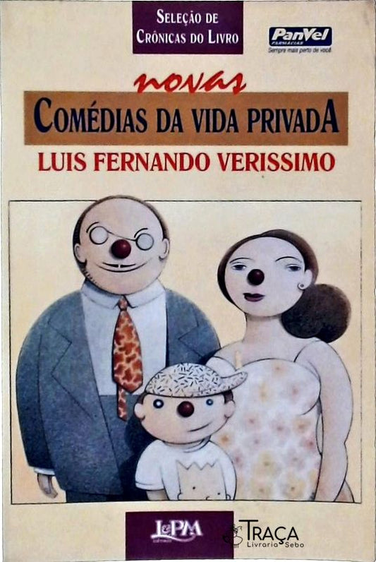 Seleção de Crônicas do Livro Novas Comédias da Vida Privada