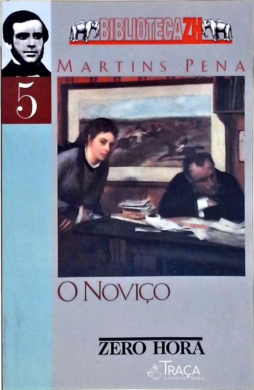 O Noviço