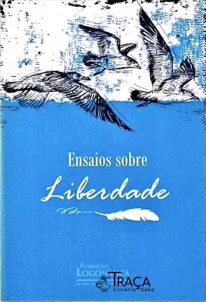 Ensaios Sobre Liberdade