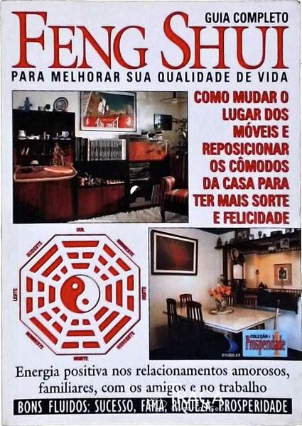 Guia Completo Feng Shui para Melhorar Sua Qualidade de Vida