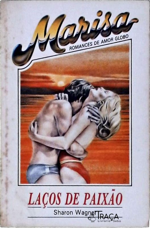 Marisa, Laços de Paixão