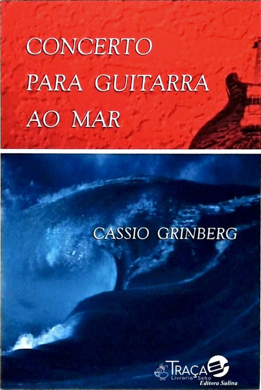 Concerto Para Guitarra Ao Mar